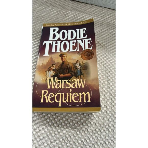 Warsaw  Requiem:  The Zion Covenant : Book 6  By Bodie Thoene 2000 - Picture 1 of 4